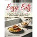 Easy Eats Delightful Dishes for Every Meal, Plus Creative Leftover Ideas