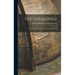 The Douai Bible: The Authorised Version of The Church of Rome