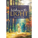 Walking in the Light: Our Love Song