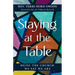 Staying at the Table: Being the Church We Say We Are