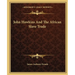 John Hawkins And The African Slave Trade