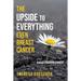The Upside to Everything, Even Breast Cancer: Plus Badass Cancer Resources
