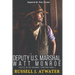 Deputy U.S. Marshal Watt Monroe: Justice in the Untamed Territory - Book 3
