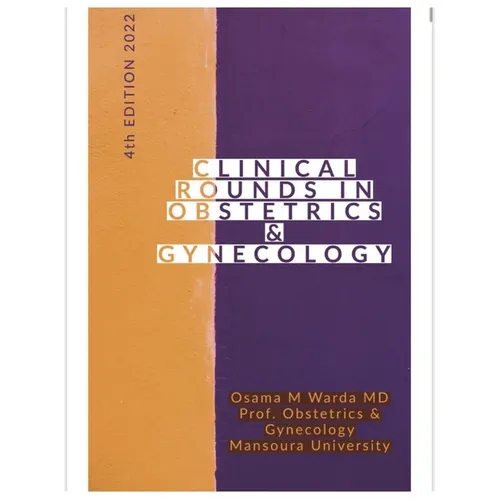 Clinical Rounds in Obstetrics & Gynecology: CLINICAL ROUNDS IN OBSTETRICS & GYNECOLOGY, Diagnosis in OBSTETRICS & GYNECOLOGY