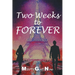Two Weeks to Forever