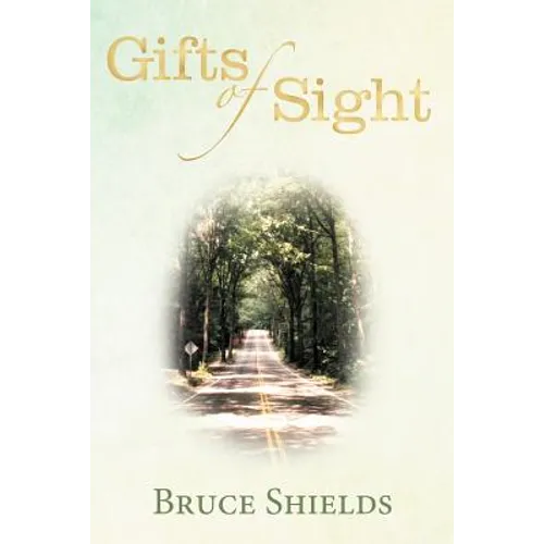 Gifts of Sight
