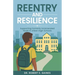 Reentry and Resilience: Supporting Formerly Incarcerated Youth In Urban High Schools