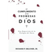 El Cumplimiento de las Promesas de Dios: Una exposición de la Teologia del Pacto