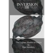 Inversion III - The Lighter Shades of Greys