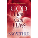 God, How Can I Live?