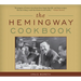 The Hemingway Cookbook