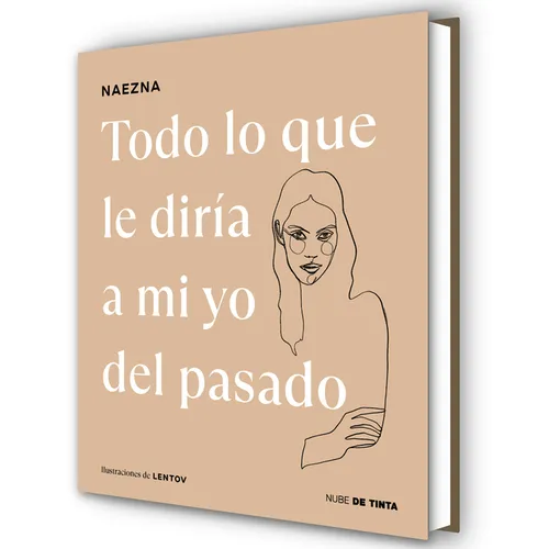 Todo Lo Que Le Diría a Mi Yo del Pasado / Everything I Would Tell My Old Self