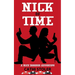 Nick of Time: A Nick Donahue Adventure