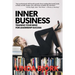 Inner Business: Training Your Mind for Leadership Success