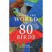 Around the World in 80 Birds