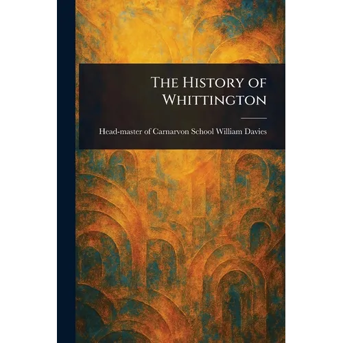 The History of Whittington