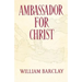 Ambassador for Christ