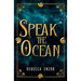 Speak The Ocean