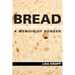 Bread: A Memoir of Hunger