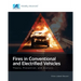 Fires in Conventional and Electrified Vehicles: Theory, Prevention, and Analysis