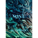 Mist