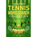 The Ultimate Tennis Word Search Collection: The Best Tennis Wordsearches for both Adults and Kids