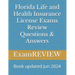 Florida Life and Health Insurance License Exams Review Questions & Answers