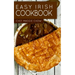 Easy Irish Cookbook