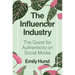 The Influencer Industry: The Quest for Authenticity on Social Media
