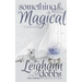 Something Magical