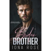 The Brides Brother: Enemies to lovers billionaire romance