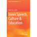 Inner Speech, Culture & Education