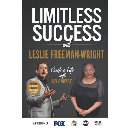 Limitless Success with Leslie Freeman-Wright