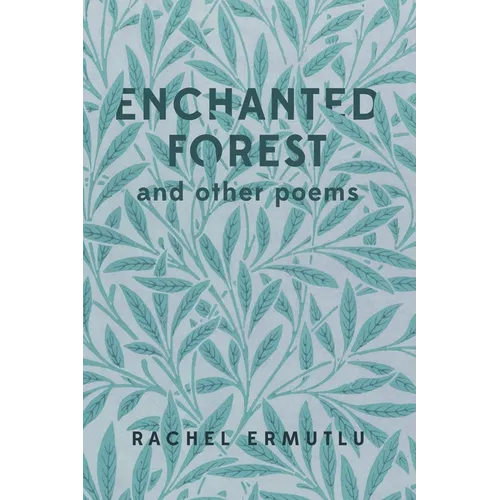 Enchanted Forest and other poems