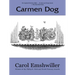Carmen Dog