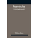 Finger-ring lore: historical, legendary, anecdotal