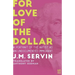 For Love of the Dollar: A Memoir