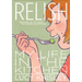 Relish: My Life in the Kitchen