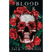 Blood and Roses: A Gothic Collection of Poetry