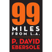 99 Miles From L.A.