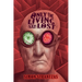 Only the Living Are Lost