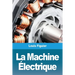 La Machine Électrique
