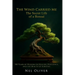 The Wind Carried Me: The Secret Life of a Bonsai