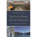 Silk Road After Ukraine: A New Vision for Eurasian Integration