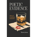 Poetic Evidence