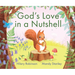 God's Love in a Nutshell