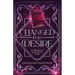Changed for Desire