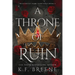 A Throne of Ruin: Deliciously Dark Fairytales, Book 2