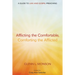Afflicting the Comfortable, Comforting the Afflicted: A Guide to Law and Gospel Preaching