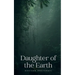 Daughter of the Earth